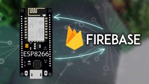 Getting Started with ESP8266 NodeMCU with Firebase: Realtime Database Arduino IDE